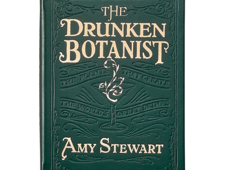 The Drunken Botanist Bound in Leather Fashion